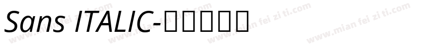 Sans ITALIC字体转换